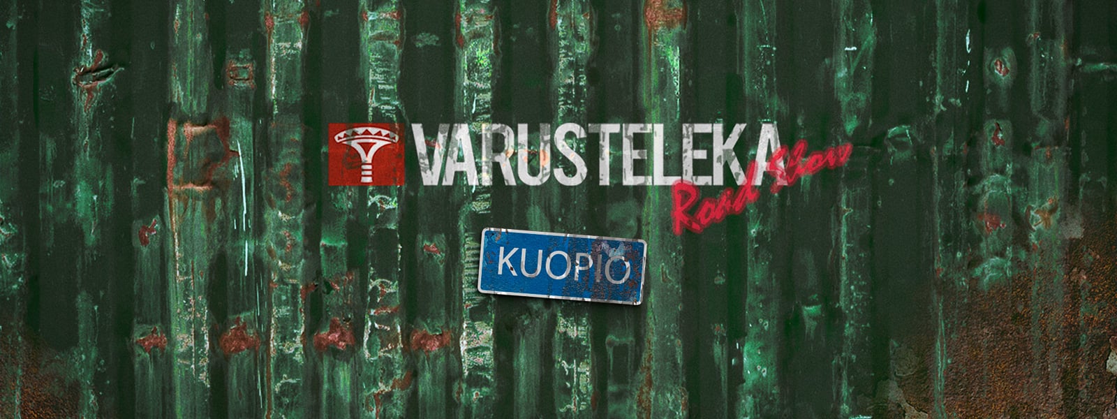 Varusteleka Road Show: Kuopio SEP 3–5, 2020