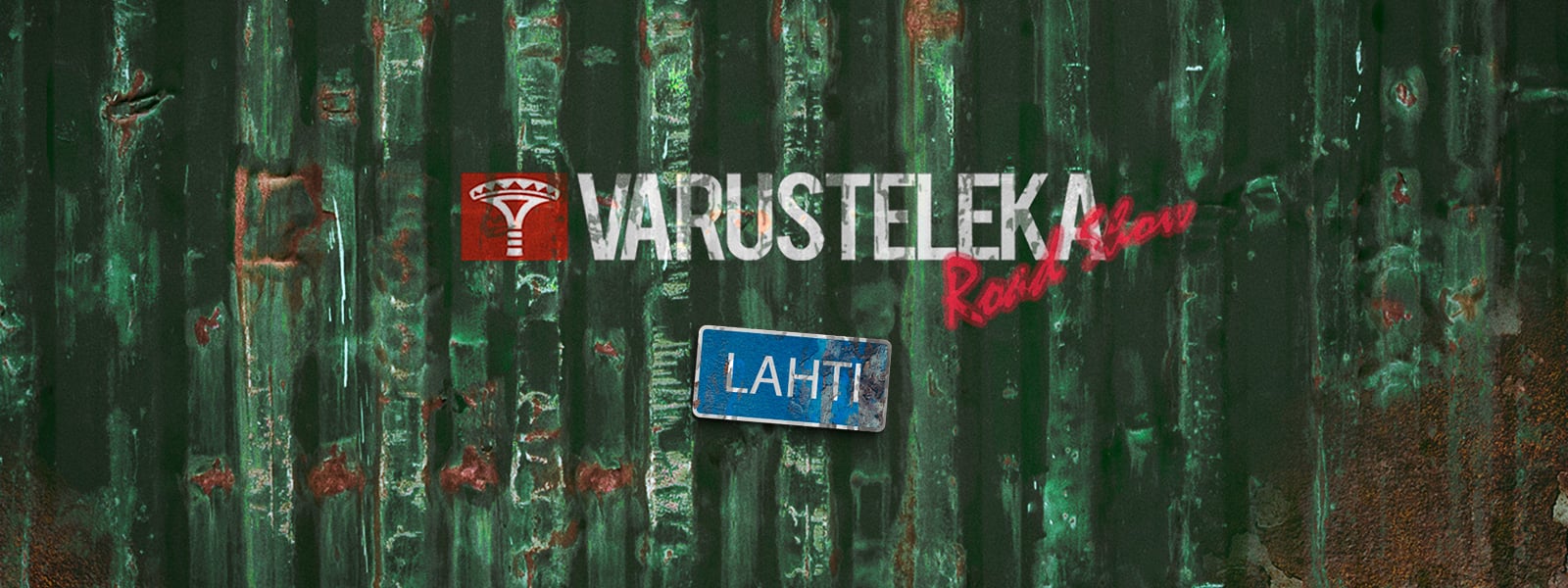 Varusteleka Road Show: Lahti SEP 24–26, 2020