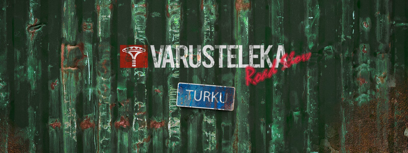 Varusteleka Road Show: Turku  OCT 10–11, 2020