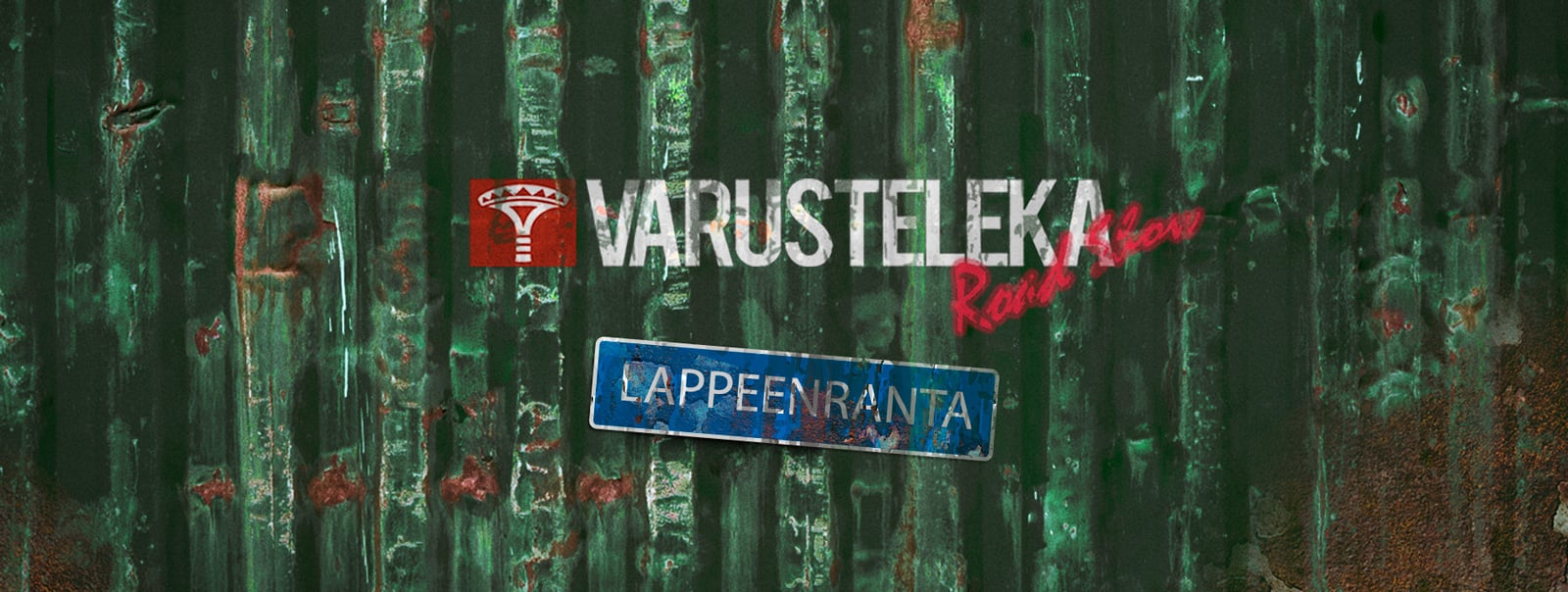 Varusteleka Road Show: Lappeenranta OCT 29–31, 2020